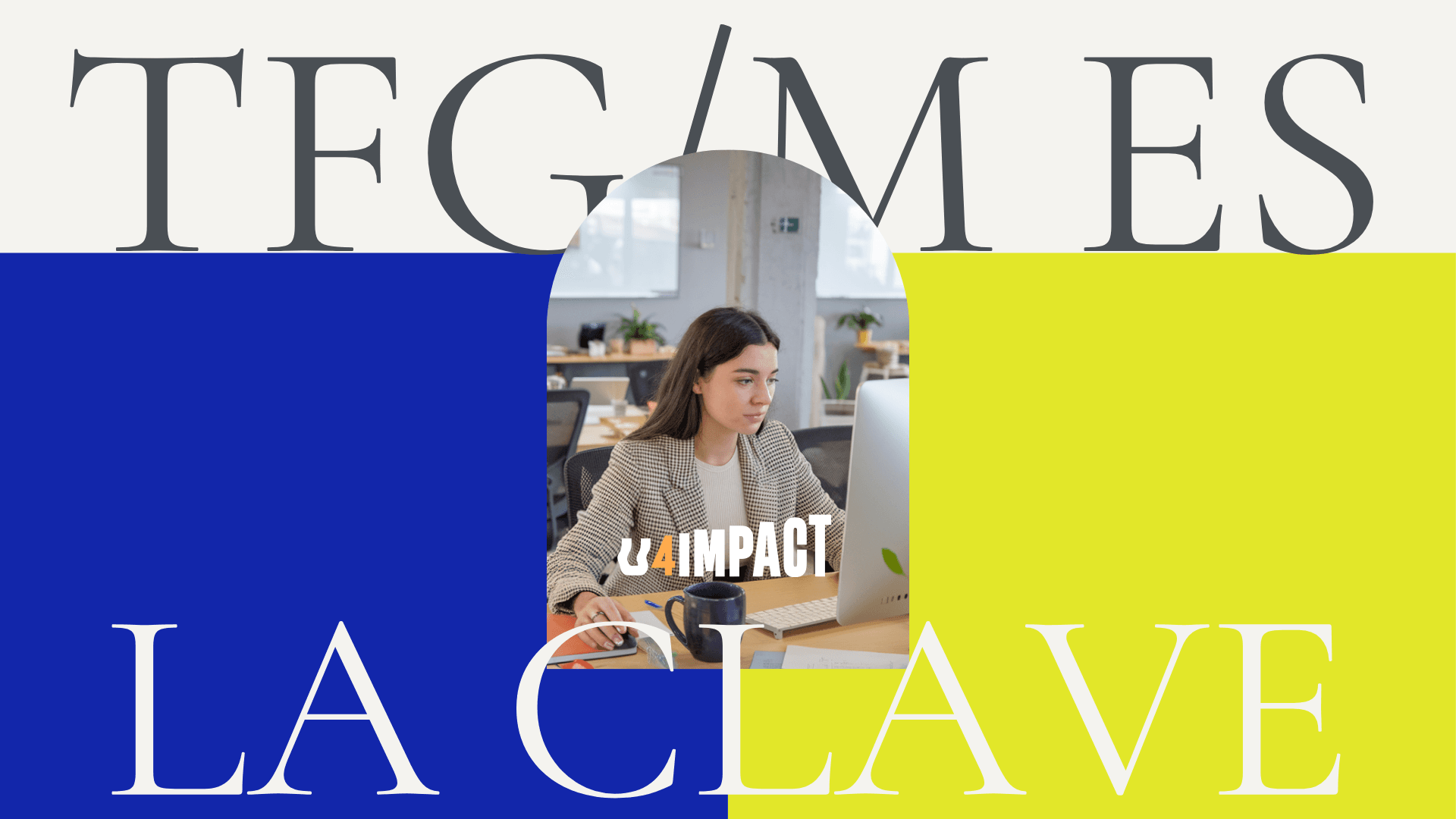 ¡Tu TFG/TFM puede ser la clave para conseguir tu primer trabajo!